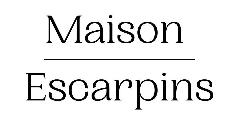 Maison Escarpins